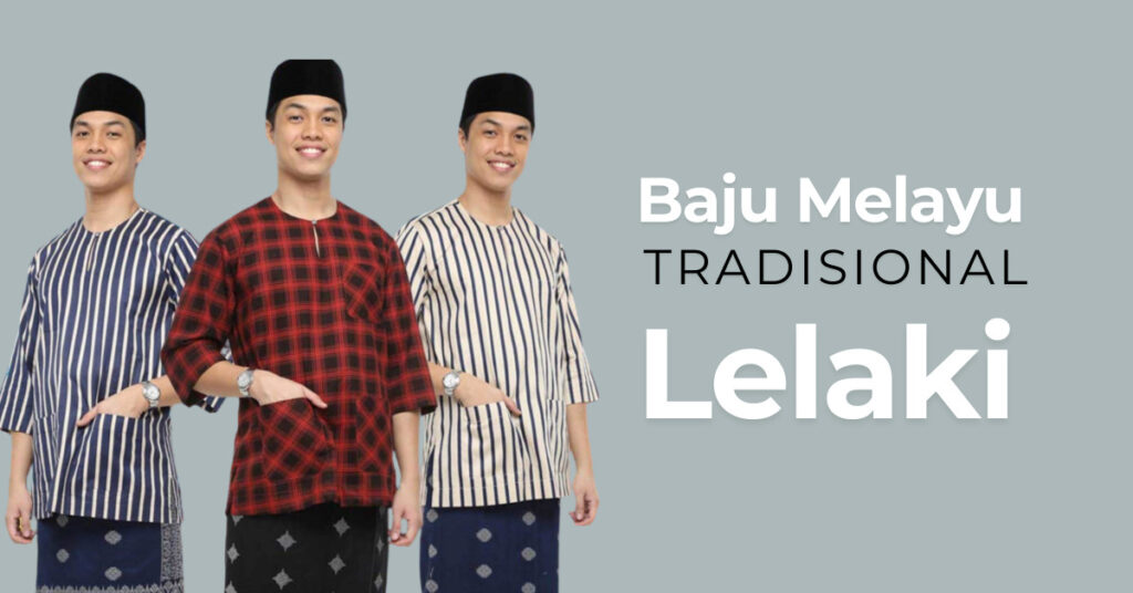 Baju Melayu Tradisional Lelaki