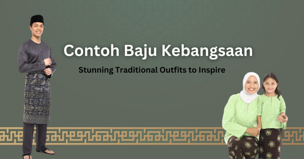 Contoh Baju Kebangsaan